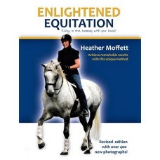 Heather Moffett Enlightened Equitation Book
